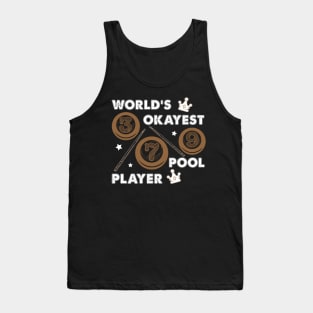 World's Okayest Pool Player 7 Ball Billiards Tank Top